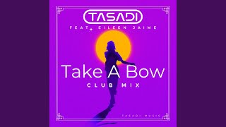 Take A Bow (Extended Club Mix)