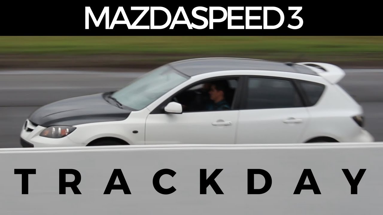 Mazdaspeed 3 Track Day! Flyby's at Shannonville Motorsport Park (Oct 2017)