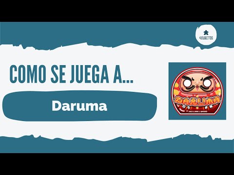 Cómo se juega a... Daruma