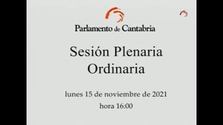 Sesión Plenaria Ordinaria del 15 de noviembre de 2021