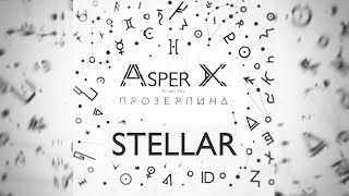 Asper X - Stellar (Audio)