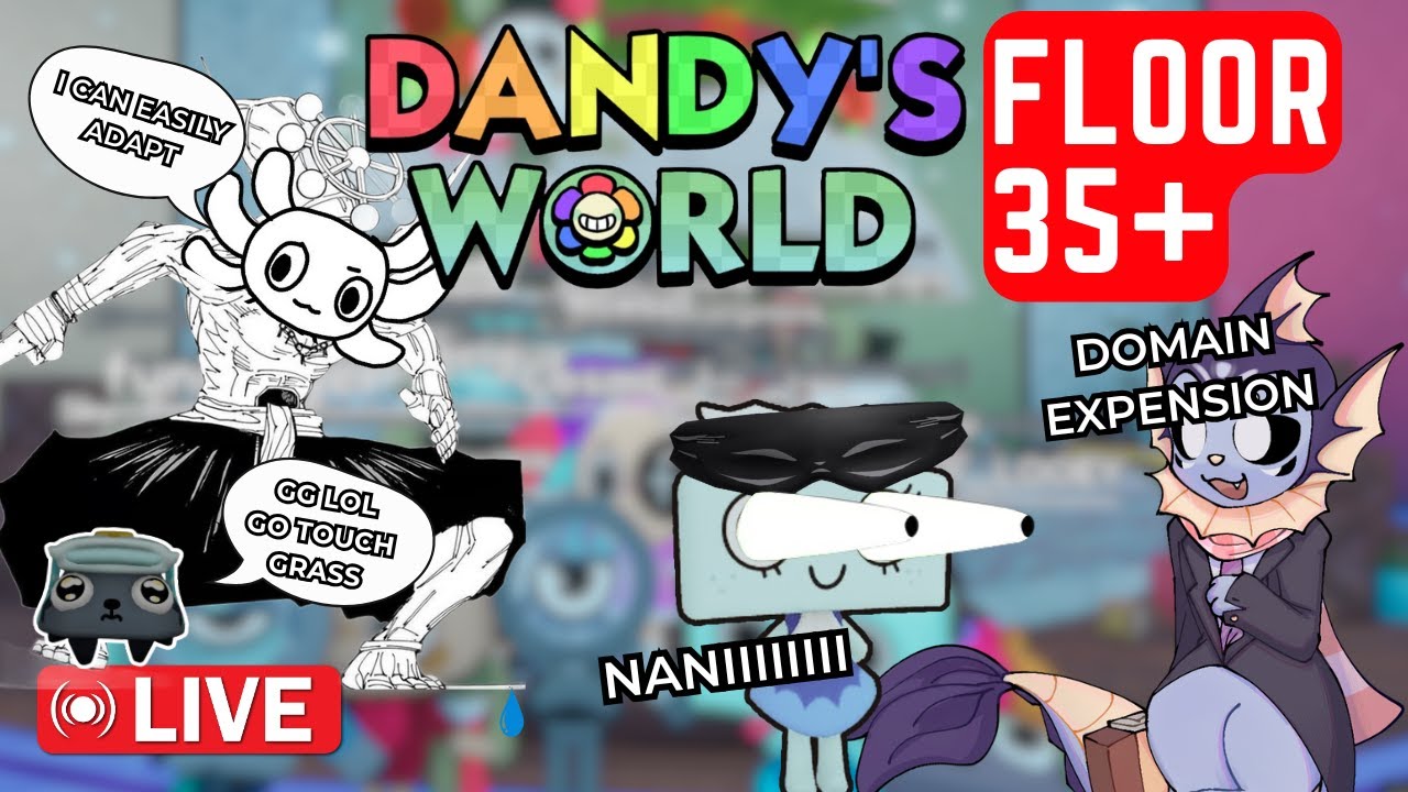 🔴 Another attempt to reach 35+!!!!! Dandy's World with Fans, Live ...