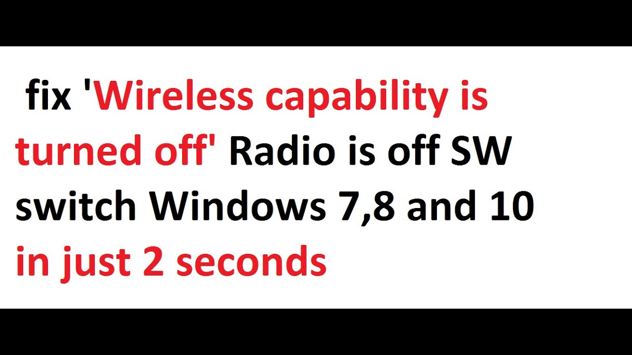 turn on wireless capability windows 8 turn on wireless capability windows 8