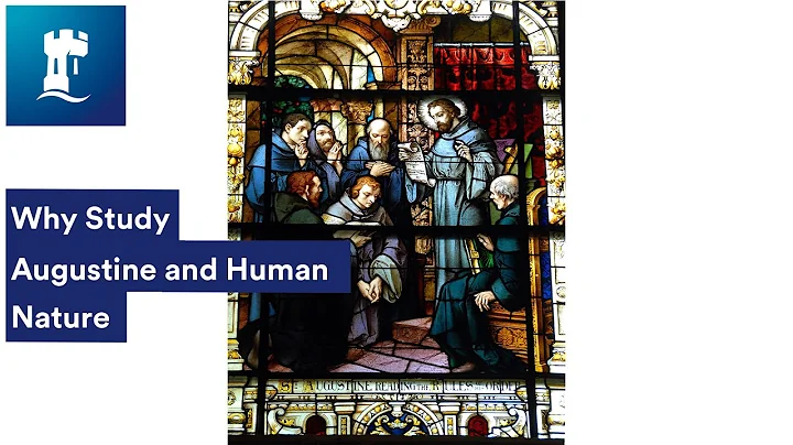 Why Study Augustine on Human Nature with Megan Lou...