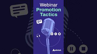 Webinar Promotion Tactics | Marketing In A Minute