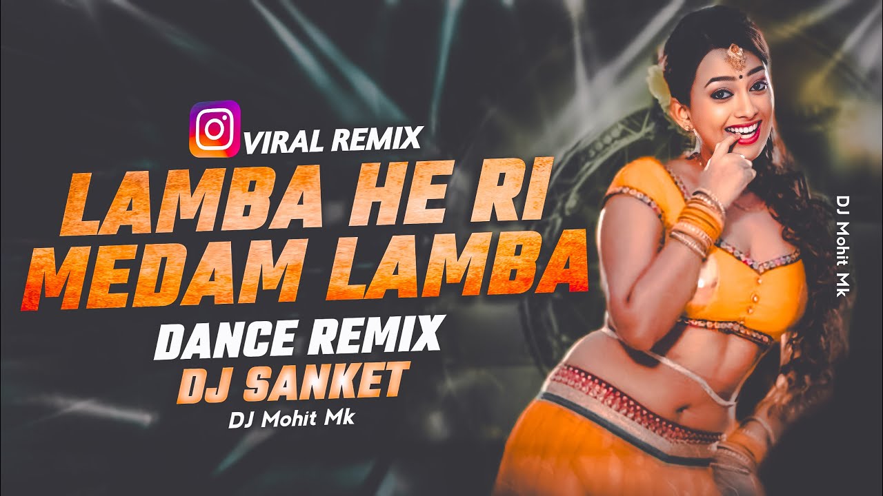 Albele Tange Waale Dj Remix  DJ Sanket  Lamba He Ri Medam Lamba Full Song Dj Mix  DJ Mohit Mk
