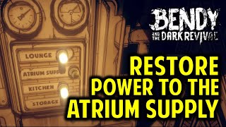 Find the Fuse & Restore Power to the Atrium Supply | Bendy and the Dark Revival (BATDR)