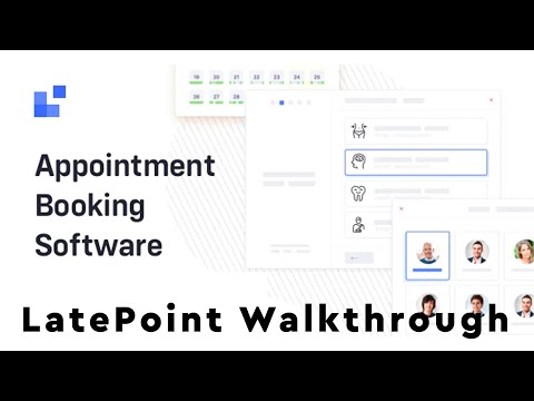 LatePoint Appointment Booking Plugin | Introduction, Frontend Walkthrough & Backend Demo