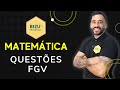 Aulão de Raciocínio Lógico Matemático - Resolução de questões da banca FGV