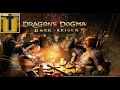 Dragon&#39;s Dogma: Last run before the sequel-Episode 1