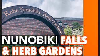 A Day In Japan: Kobe Nunobiki Falls and Herb Gardens | Japanese Sacred Waterfalls | NikkoVenture