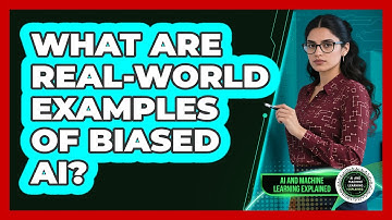 What Are Real-world Examples Of Biased AI? - AI and Machine Learning Explained