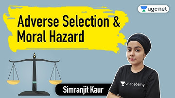 5:00 PM - JRF 2021 | Economics by Simranjit Kaur | Adverse Selection & Moral Hazard