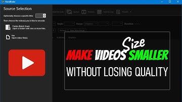 Reduce Video File Size in Windows 10/11 Using HandBrake - Easy & Free Tutorial