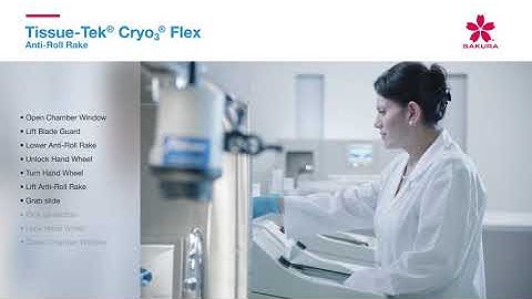 Tissue-Tek® Cryo3® Flex - Anti Roll Rake Tutorial