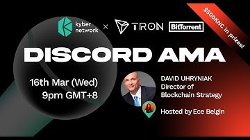 Tron + BTTC (BitTorrent Chain) + Kyber AMA 🗣 WHY BitTorrent Chain?? | with David Uhryniak