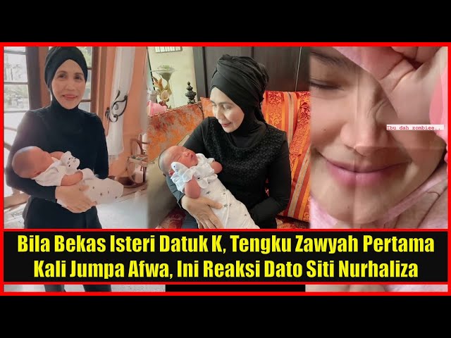 Bila Bekas Isteri Datuk K, Tengku Zawyah Pertama Kali Jumpa Afwa, Ini Reaksi Dato Siti Nurhaliza class=