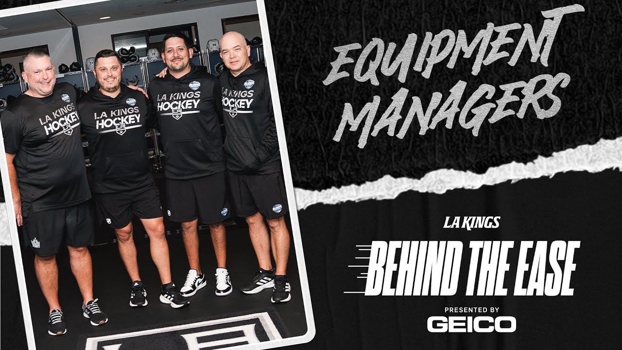 What It Takes to Be an Hockey Equipment Manager LA Kings Behind the Ease pres. by GEICO YouTube