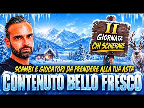 SCAMBI E GIOCATORI DA PRENDERE ALL’ASTA | Chi schierare alla II Fantagiornata! Si VINCE NOI 🏆