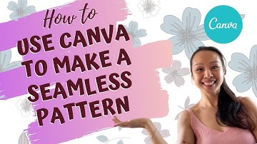 How I Created A Seamless Pattern in Canva | Easy Tutorial For Beginners
