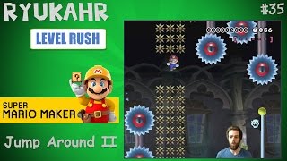 Jump Around II | Super Mario Maker | Level Reaction Ep. 35