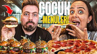 MEKANLARIN ÇOCUK MENÜLERİNİ DENEDİK !