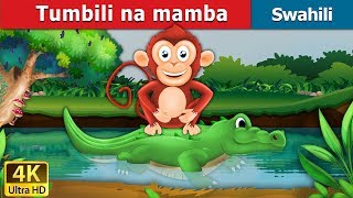 Tumbili na mamba | The Monkey And The Crcodile Story  in Swahili | Swahili Fairy Tales