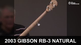 2003 Gibson RB-3 Natural 5-String Banjo Review | New Old Stock | Geoff Hohwald