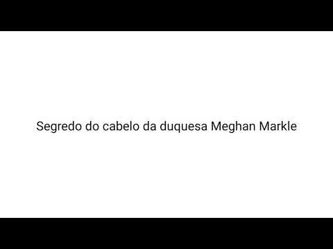 Vídeo: Como Conseguir Sobrancelhas Como A De Meghan Markle?