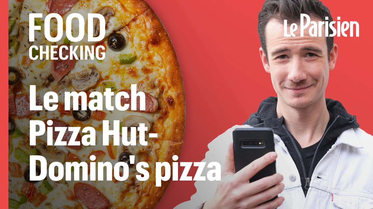 Cannibale ou BDM   Le match entre Dominos Pizza et Pizza hut