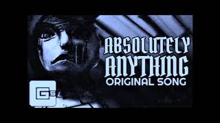 Absolutely Anything (Nightcore) [CG5 and O3RO]