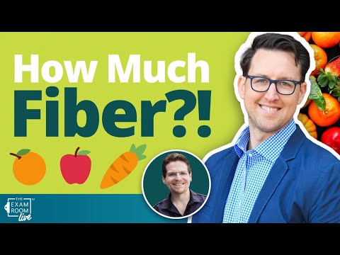 How Much Fiber Do You Need To Eat? | Dr. Will Bulsiewicz Live Q&A