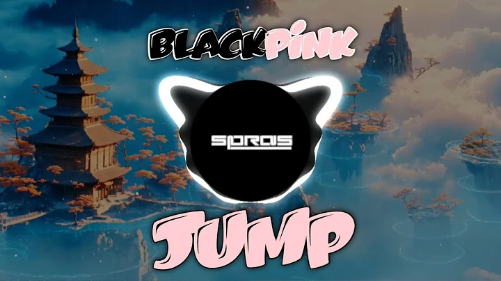 Blackpink - Jump Remix (sdkprs o_0)