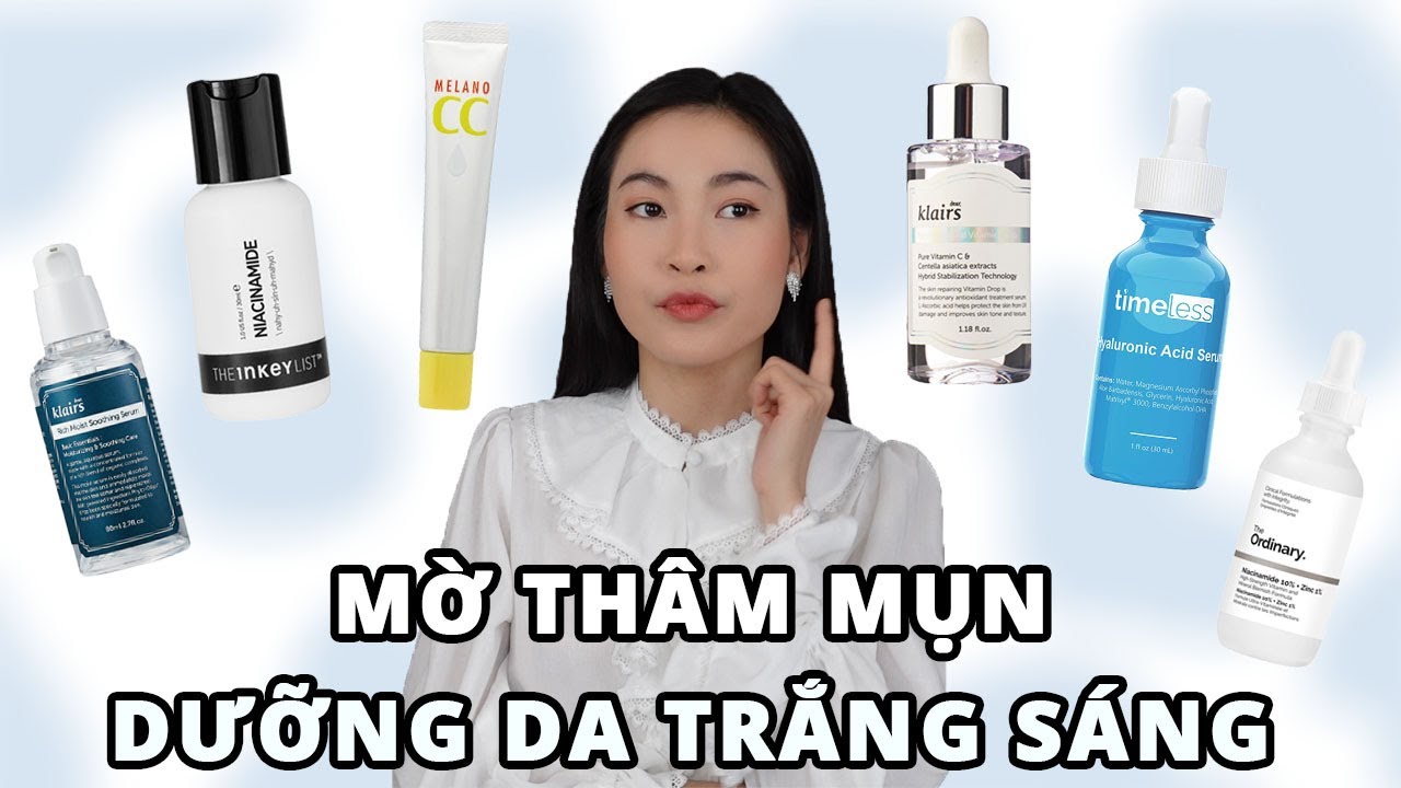 Top Serum giúp da TRẮNG SÁNG , TRỊ THÂM MỤN an toàn cho da nhạy cảm giá bình dân ❗