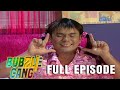 Bubble Gang Yaya You Re Such A Loser Full Episode Super Stream Bubble Gang Yaya You Re Such A Loser Full Episode Super Stream