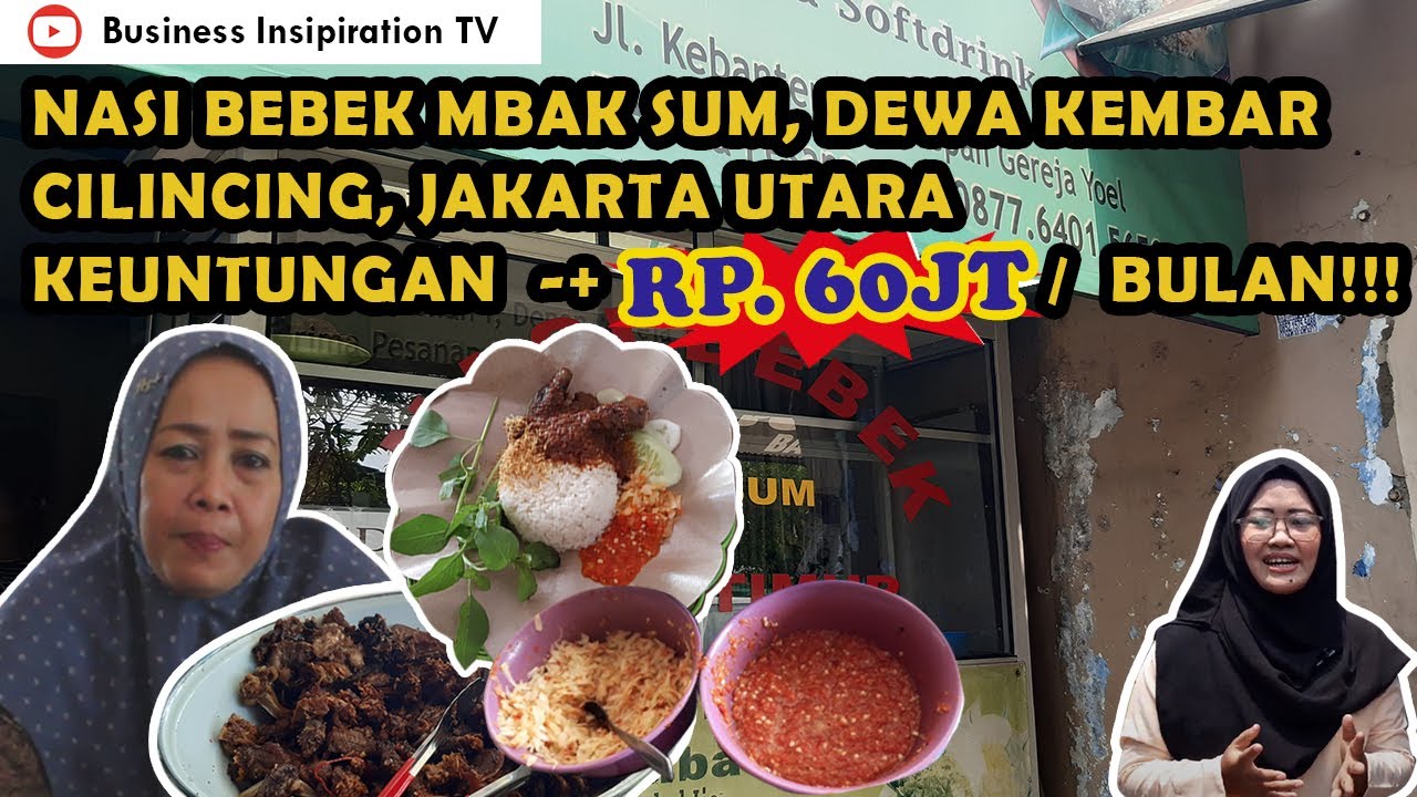 Nasi Bebek Mbak Sum, Keuntungan -+ Rp. 60 JT/Bulan!!  Dewa Kembar, Cilincing, Jakarta Utara