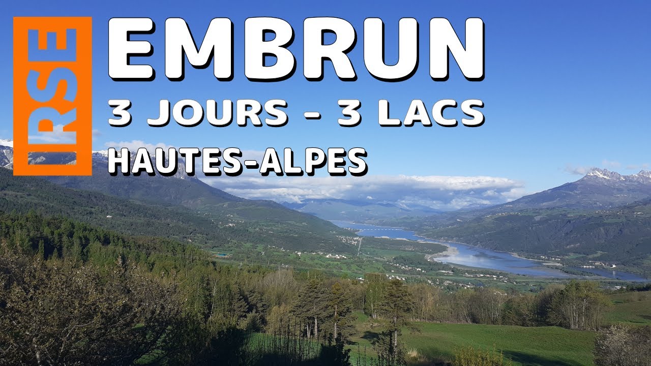 3 jours de randonnée autour d'EMBRUN (Hautes-Alpes)