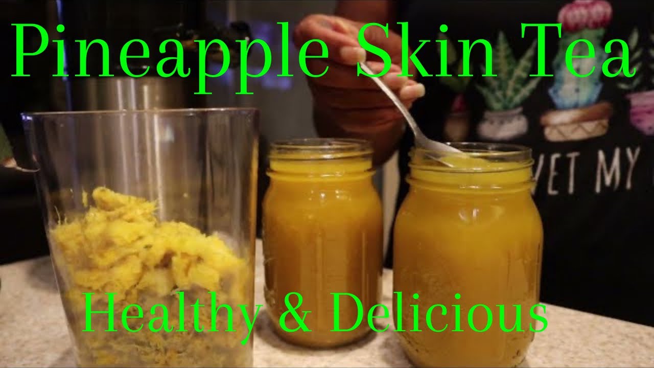 Pineapple Skin Tea? Three Ways! teatuesday YouTube