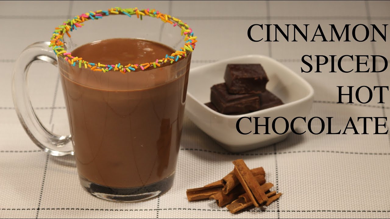 Cinnamon spiced hot chocolate | Simple yummy hot chocolate at home