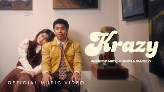 Rob Deniel - Krazy (Official Music Video)
