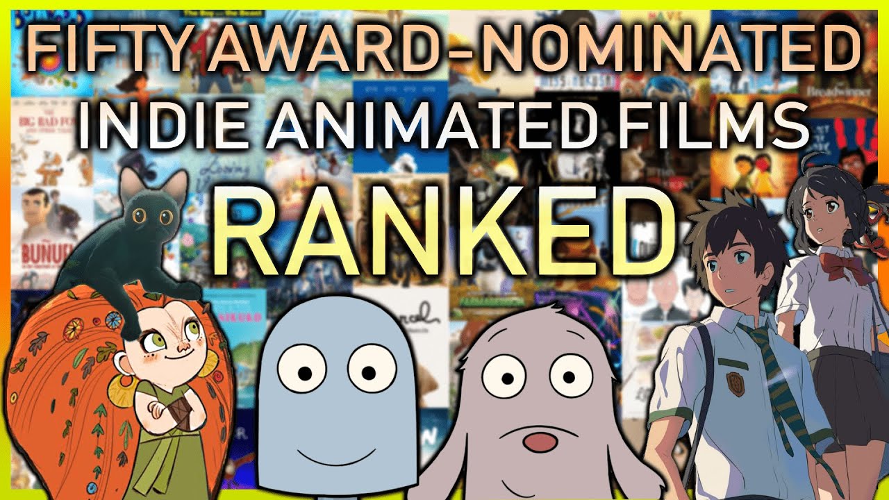 Every Independent Feature Annie Nominee Ranked