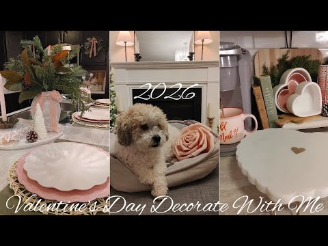 NEW 2026 VALENTINE S DAY DECORATE WITH ME WINTER DECORATING 