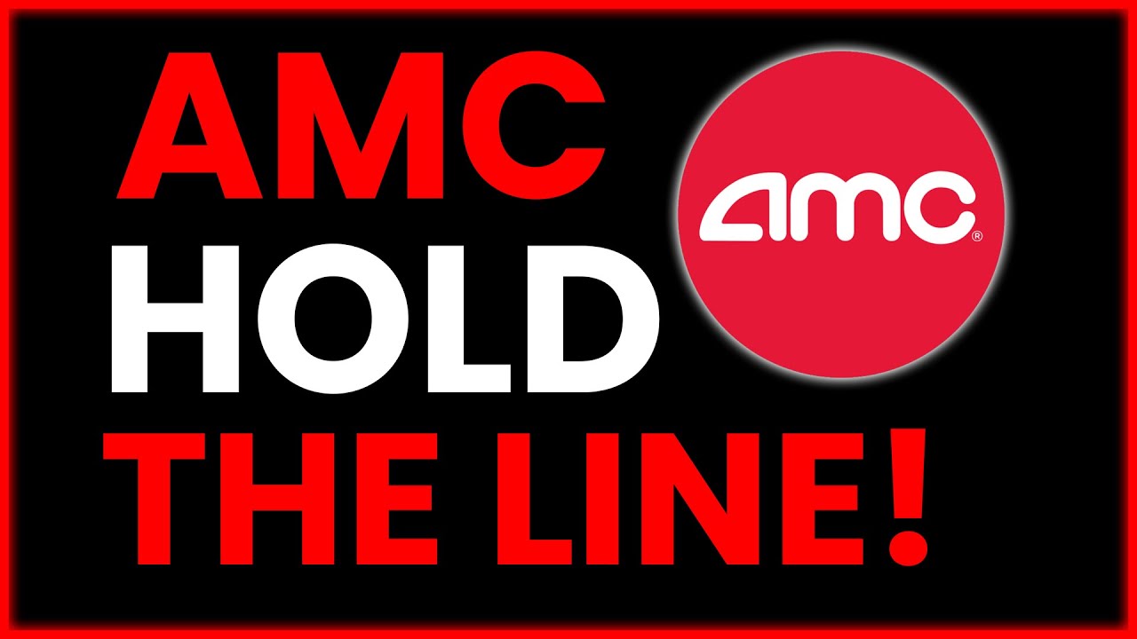 Amc Hold The Line Why You Should Hold Amc Youtube