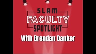 Miami University SLAM Faculty Spotlight (feat. Brendan Danker)