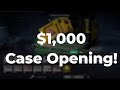 $1,000 Opening!