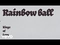 Kings Of Leon - Rainbow Ball (Lyric Video)