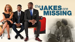 The Jakes Are Missing | FULL MOVIE | 2015 | Drama, Romance
