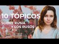 10 Estereotipos sobre Rusia y los rusos | Qué es verdad y qué es un mito?