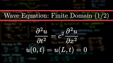 How to Solve the Wave Equation for a Finite Domain | Part 1/2 | Partial Differential Equations