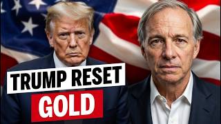 The Biggest GOLD Reset Yet AHEAD | Ray Dalio